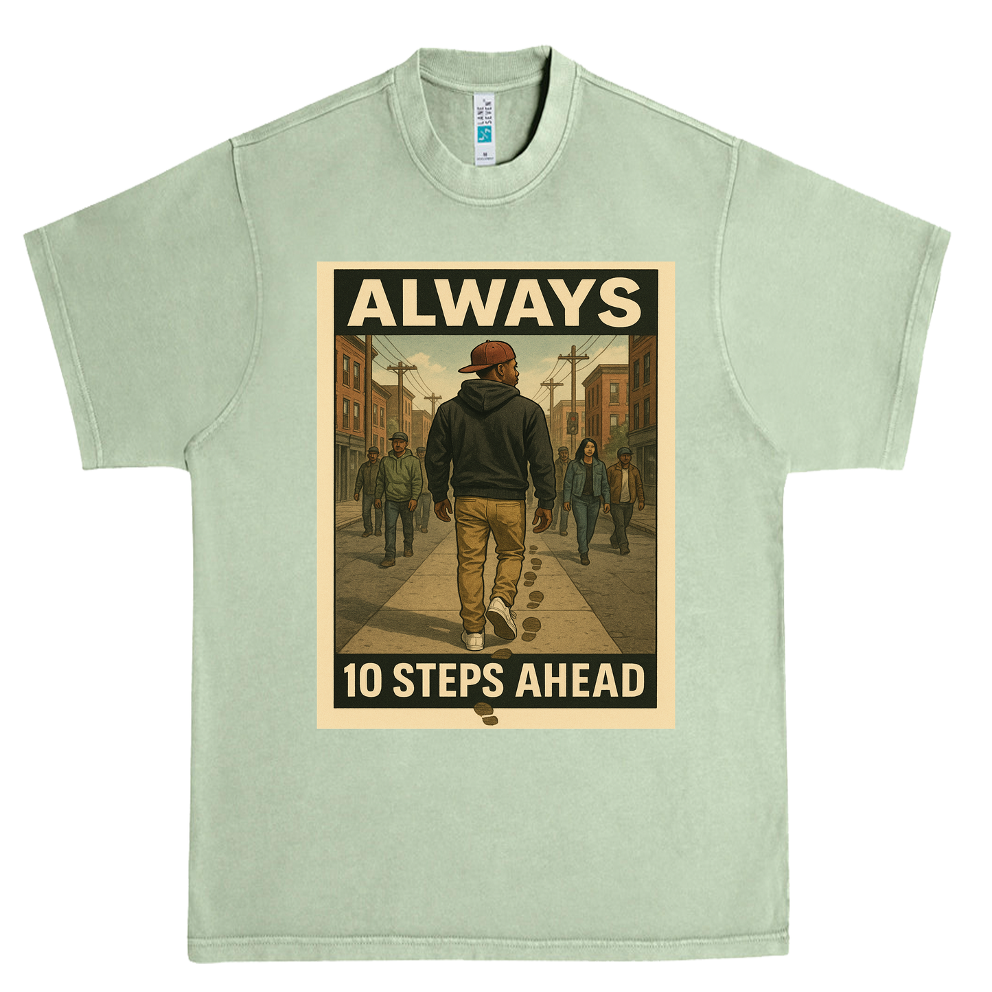 "Always 10 Steps Ahead” T-Shirt | Motivational Streetwear Graphic Tee